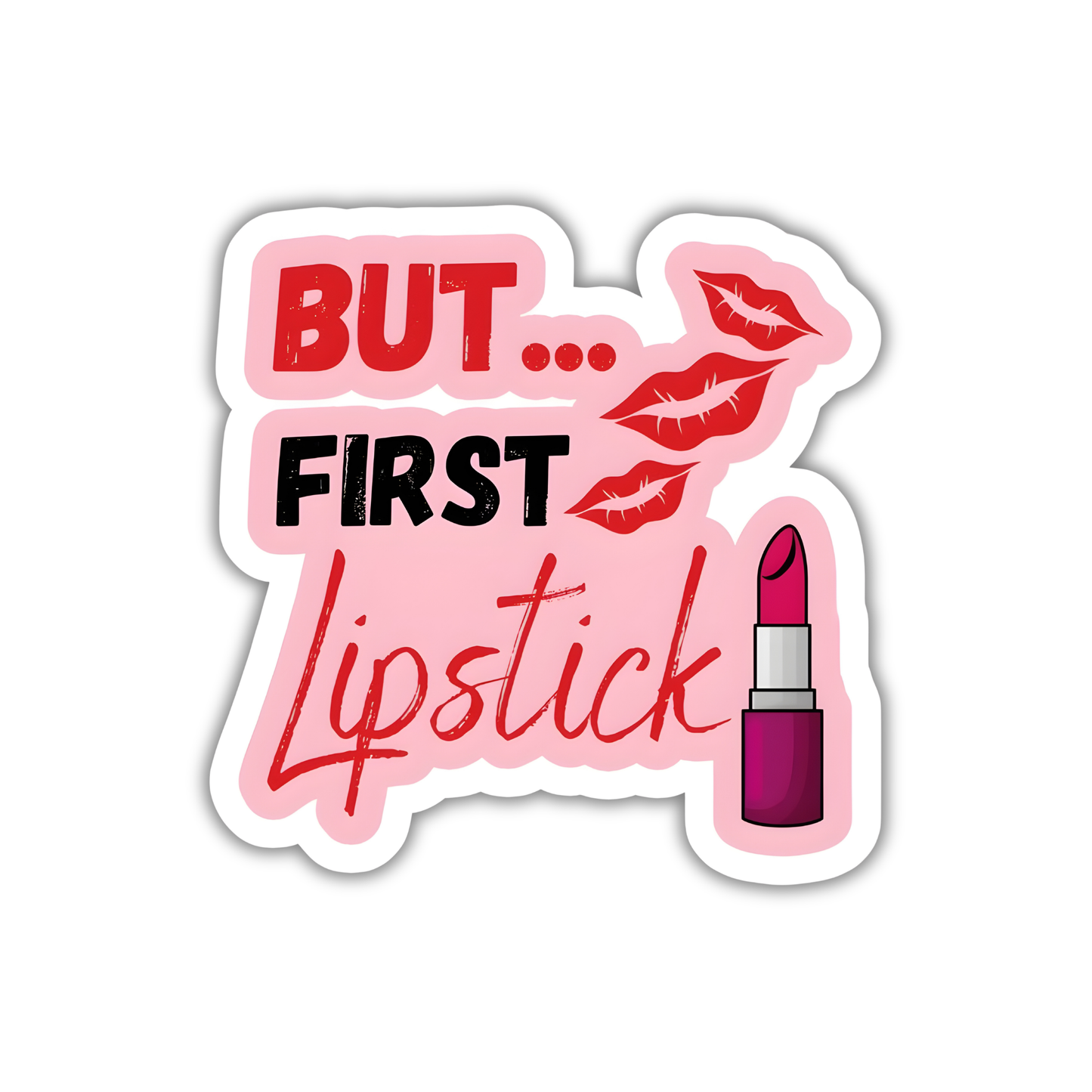 Lipstick First