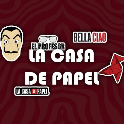 La Casa De Papel