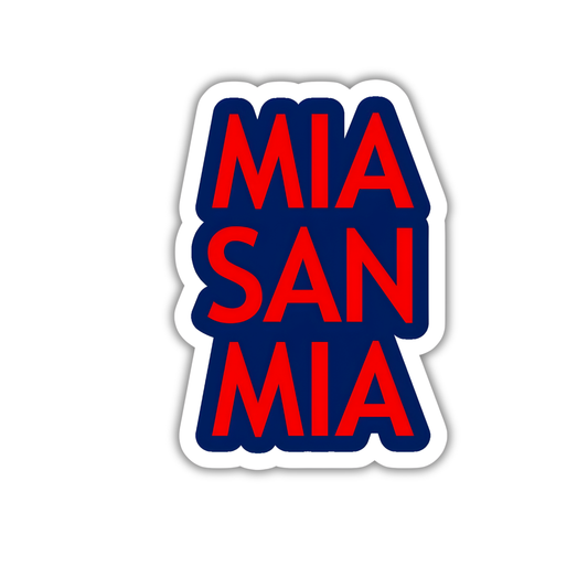 MIA SAN MIA
